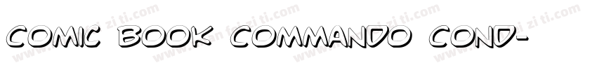 Comic Book Commando Cond字体转换